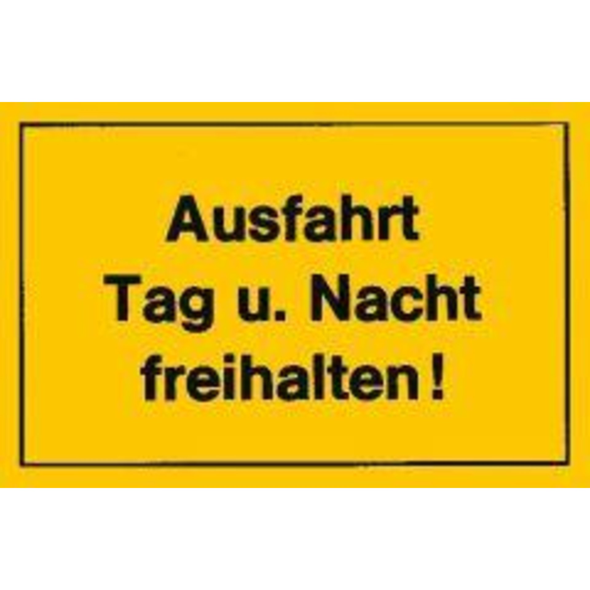 Verbotsschild 400x250mm Ausfahrt Tag u. Nacht fre