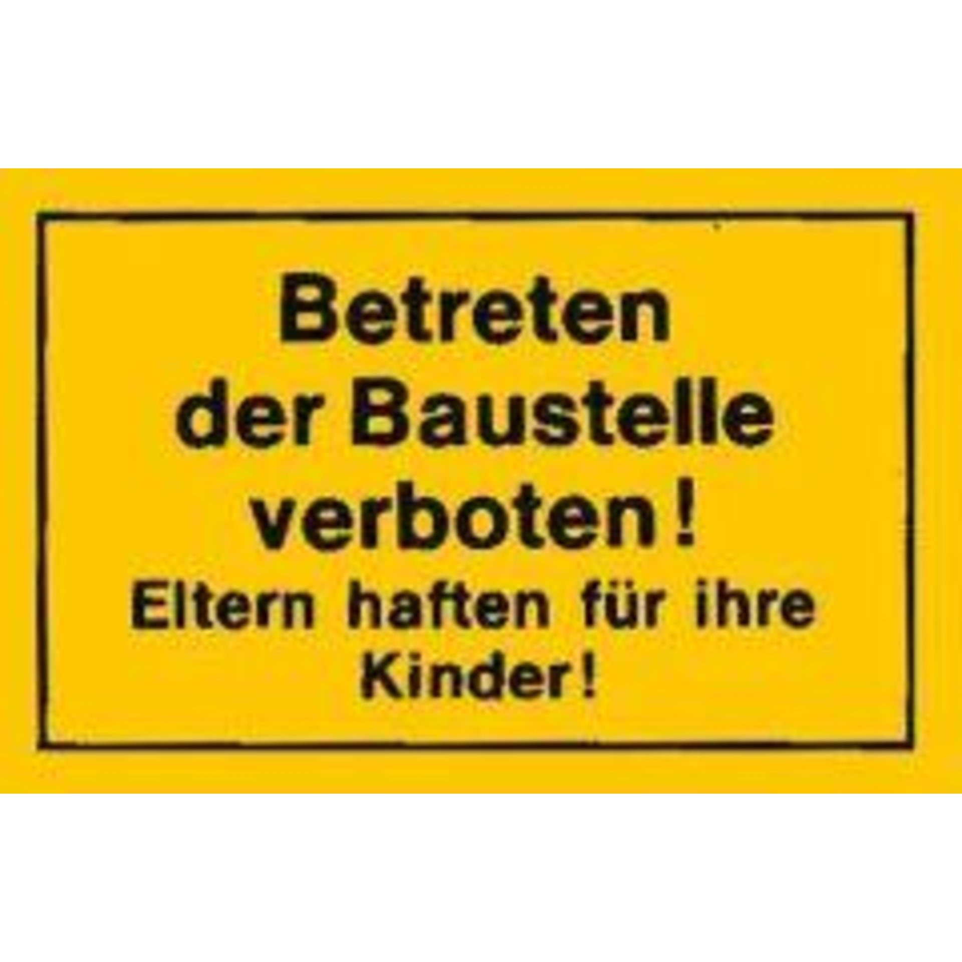 Verbotsschild 300x200mm Betreten der Baustelle ve