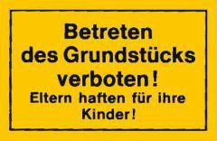 Verbotsschild 250x150mm Betreten des Grundstücks