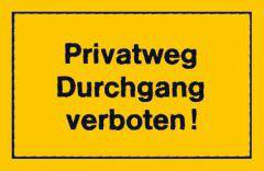Verbotsschild 250x150mm Privatweg Durchgang verbo